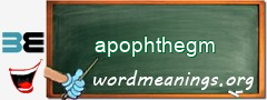 WordMeaning blackboard for apophthegm